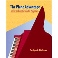 Cengage Advantage Books: The Piano Advantage Concise Introduction for Beginners (with CD-ROM) by Lindeman, Carolynn A., 9780495001263