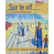 Sur le vif Niveau intermediaire by Tufts, Clare; Jarausch, Hannelore, 9781133311263