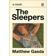The Sleepers by Matthew Gasda, 9781648211263
