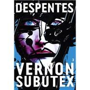 Vernon Subutex 3 by Virginie Despentes, 9782246861263