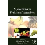 Mycotoxins in Fruits and Vegetables by Barkai-Golan; Paster, 9780123741264