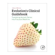 Evolution's Clinical Guidebook by Berman, Jules J., 9780128171264