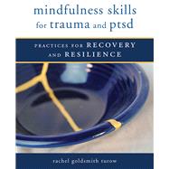Mindfulness Skills for Trauma...,Goldsmith Turow, Rachel,9780393711264