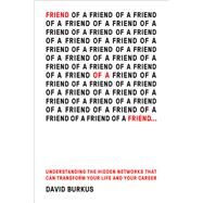 Friend of a Friend… by Burkus, David, 9780544971264