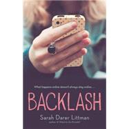 Backlash by Littman, Sarah Darer; Littman, Sarah, 9780545651264