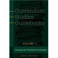 Curriculum Studies Guidebooks by Morris, Marla, 9781433131264