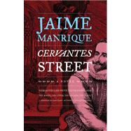 Cervantes Street by Manrique, Jaime, 9781617751264