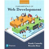 Fundamentals of Web Development by Connolly, Randy; Hoar, Ricardo, 9780134481265