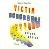 Victim by Andrew Boryga, 9780593471265