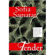 Tender by Samatar, Sofia, 9781618731265