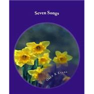 Seven Songs by Evans, Glyn R.; Williams, Mary, 9781508761266