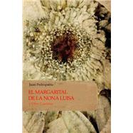 El Margarital de La Nona Luisa y otros Cuentos by Pedropablo, Juan, 9781512001266