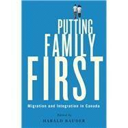 Putting Family First by Bauder, Harald, 9780774861267