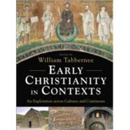 Early Christianity in Contexts by Tabbernee, William, 9780801031267