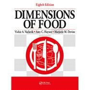 Dimensions of Food, Eighth Edition by Vaclavik; Vickie A., 9781138631267