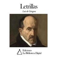 Letrillas by Argote, Luis de Gngora y, 9781502571267