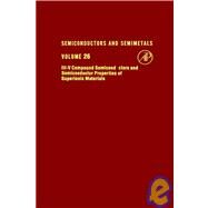 Semiconductors and Semimetals: Iii-V Compound Semiconductors Semiconductor Properties of Superionic Materials by Willardson, Robert K.; Beer, Albert C., 9780127521268