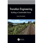 Transition Engineering by Krumdieck, Susan, 9780367341268