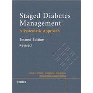 Staged Diabetes Management A Systematic Approach by Mazze, Roger; Strock, Ellie S.; Simonson, Gregg D.; Bergenstal, Richard M., 9780470061268
