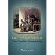 Let This Voice Be Heard by Jackson, Maurice, 9780812221268