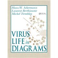 Virus Life in Diagrams by Ackermann; Hans-Wolfgang, 9780849331268