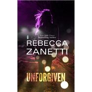 Unforgiven by Zanetti, Rebecca, 9781516111268