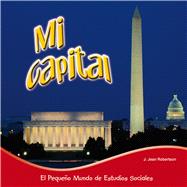 Mi capital / My Capital by Robertson, J. Jean, 9781634301268