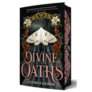 Divine Oaths (Special Limited Edition) by Agyemang, Elizabeth, 9780316601269