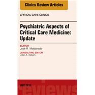 Psychiatric Aspects of Critical Care Medicine by Maldonado, Jos R.; Kellum, John A., 9780323531269