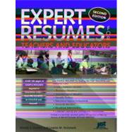 Expert Resumes For Teachers And Educators by Enelow, Wendy S., 9781593571269