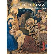 Three Kings The Journey of the Magi by Elschner, Graldine; Giotto Di Bondone, 9789888341269