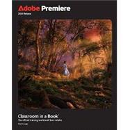Adobe Premiere Classroom in a Book, 2026 Release by Jago, 9780135561270