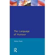 The Language of Humour by Nash,Walter, 9780582291270