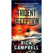 The Trident Deception by Campbell, Rick, 9781250061270