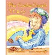 The Cookie Crumb Trail by Johnson, Doris M.; Taylor, Jennifer Louise, 9781419691270