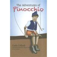 The Adventures Of Pinocchio From the Original Italian by Carlo Collodi by Collodi, Carolo; Pedlow, Ian, 9781742571270