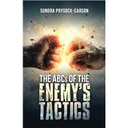 The Abcs of the Enemys Tactics by Prysock-carson, Sundra, 9781973621270