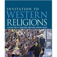 Invitation to Western Religions by Brodd, Jeffrey; Little, Layne; Nystrom, Brad; Platzner, Robert; Shek, Richard; Stiles, Erin, 9780190211271
