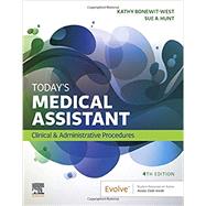 Today's Medical Assistant by Bonewit-West, Kathy; Hunt, Sue A., 9780323581271
