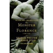 The Monster of Florence by Preston, Douglas; Spezi, Mario, 9780446581271