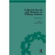 The Collected Novels and Memoirs of William Godwin Vol 3 by Clemit,Pamela, 9781138111271