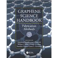 Graphene Science Handbook: Fabrication Methods by Aliofkhazraei; Mahmood, 9781466591271