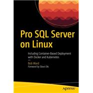 Pro SQL Server on Linux by Ward, Bob; Oks, Slava, 9781484241271