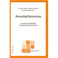 Revealing Democracy by Maill, Chantal; Nielsen, Greg M.; Sale, Daniel, 9782875741271