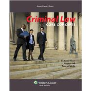 Criminal Law Core Concepts by Mays, G. Larry; Ball, Jeremy; Fidelie, Laura, 9781454841272