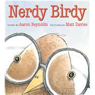 Nerdy Birdy by Reynolds, Aaron; Davies, Matt, 9781626721272