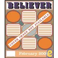 The Believer, Issue 60 February 2009 by Julavits, Heidi; Park, Ed; Vida, Vendela, 9781934781272