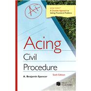Acing Civil Procedure(Acing Series) by Spencer, A. Benjamin, 9798887861272