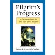Pilgrim's Progress by Wallace, Robert, 9780664501273