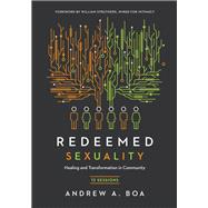Redeemed Sexuality by Boa, Andrew A., 9780830821273